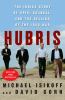 Hubris : the inside story of spin, scandal, and the selling of the Iraq War
