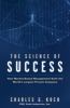 The science of success : how market-based management built the world's largest private company