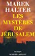 Les mystères de Jérusalem : roman