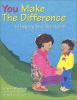 You make the difference [LLC] : in helping your child learn