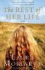 The rest of her life : [a novel]