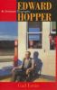Edward Hopper : an intimate biography