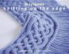 Knitting on the edge : ribs, ruffles, lace, fringes, flora, points & picots : the essential collection of 350 decorative borders