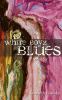 White boyz blues : a memoir