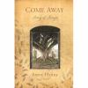 Come away : Song of songs