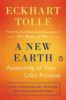 A new earth : awakening to your life's purpose
