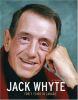 Jack Whyte : forty years in Canada : a memoir.