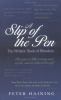 A slip of the pen : the writers' book of blunders