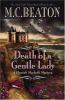Death of a gentle lady