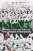 A brief guide to Islam : history, faith and politics: the complete introduction