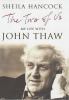 The two of us : my life with John Thaw