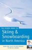 The Rough Guide to skiing and snowboarding in North America