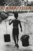 Cambodia calling : a memoir from the frontlines of humanitarian aid