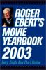 Roger Ebert's movie yearbook.