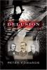 Delusion : the true story of Victorian superspy Henri Le Caron