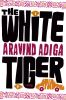 The white tiger : a novel