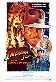 Indiana Jones and the Temple of Doom [DVD] (1984).  Directed by Steven Spielberg.
