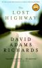 The lost highway : a novel