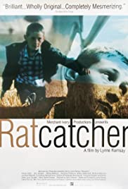 Ratcatcher [DVD] (1999).  Directed by Lynne Ramsay.