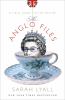 The Anglo files : a field guide to the British
