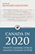 Canada in 2020 : twenty leading voices imagine Canada's future