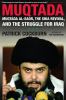 Muqtada : Muqtada al-Sadr, the Shia revival, and the struggle for Iraq