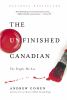 The unfinished Canadian : the people we are