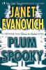 Plum spooky : [a Stephanie Plum between-the-numbers novel]