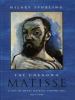 The unknown Matisse : a life of Henri Matisse