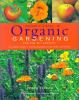 Organic gardening for the 21st century