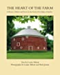 The heart of the farm : a history of barns and fences in the Eastern Townships of Quebec