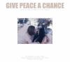Give peace a chance : John & Yoko's bed-in for peace