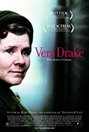 Vera Drake [DVD] (2004).  Directed by Mike Leigh.