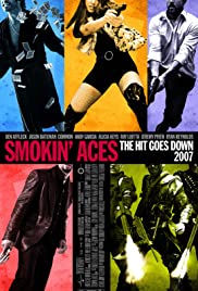 Smokin' Aces [DVD] (2007).  Directed by Joe Carnahan.