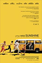 Little Miss Sunshine [DVD] (2006).  Directed by Jonathan Dayton.