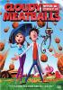 Cloudy with a chance of meatballs [DVD] (2009).  Directed by Phil Lord & Christopher Miller.