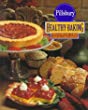 Pillsbury healthy baking : fresh approaches to more than 200 favorite recipes.