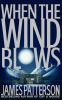 When the wind blows : a novel