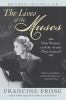 The lives of the Muses : nine women and the artists they inspired