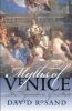 Myths of Venice : the figuration of a state