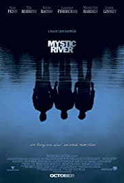Mystic River [DVD] (2003).  Directed by Clint Eastwood.