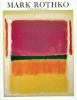 Mark Rothko, 1903-1970 : a retrospective