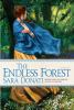 The endless forest : a novel