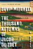The thousand autumns of Jacob De Zoet : a novel