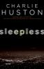 Sleepless : a novel