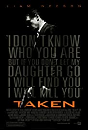 Taken [DVD] (2008).  Directed by Pierre Morel.