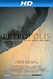 Petropolis [DVD] (2009). Directed by  Peter Mettler. : aerial perspectives on the Alberta tar sands = Petropolis : perspectives aériennes sur les sables bitumineux d'Alberta