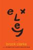 Exley : a novel