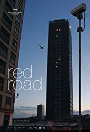 Red road [DVD] (2007) written and directed by Andrea Arnold.