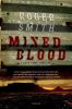 Mixed blood : a thriller